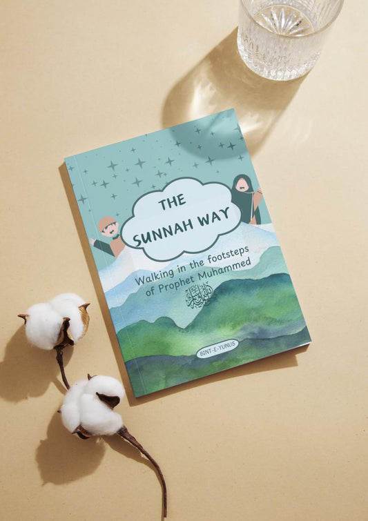 The Sunnah Way – Islamic children's book on following the Sunnah of Prophet Muhammad ﷺ with engaging stories & activities.